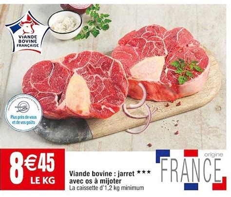 Promo Viande Bovine Jarret Avec Os Mijoter Chez Cora Icatalogue Fr