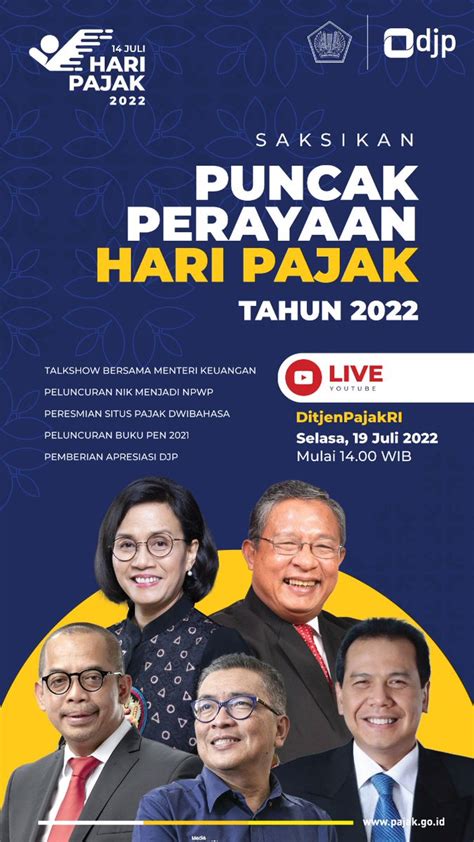 PajakKitaUntukKita On Twitter Simak Puncak Perayaan Hari Pajak 2022