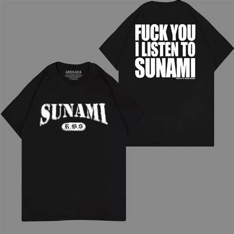Jual Kaos Sunami Fuck You Listen Kaos Band Sunami Kaos Musik Distro Pria Wanita Terlaris