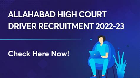 Allahabad High Court Driver Recruitment 2022 23 Apply Now