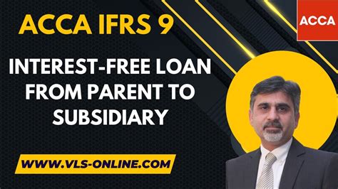 Ifrs Interest Free Loan From Parent To Subsidiary How To Account