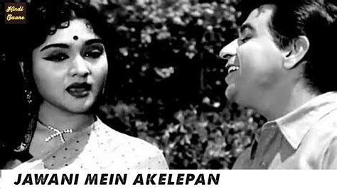 Jawani Mein Akelepan Asha Ji Mohd Rafi Paigham Dilip Kumar