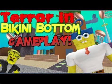 ROBLOX Terror In Bikini Bottom YouTube
