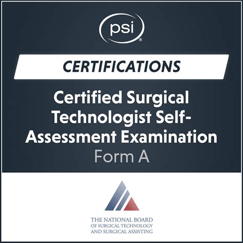 Certified Surgical Technologist Self Assessment Examination Form A