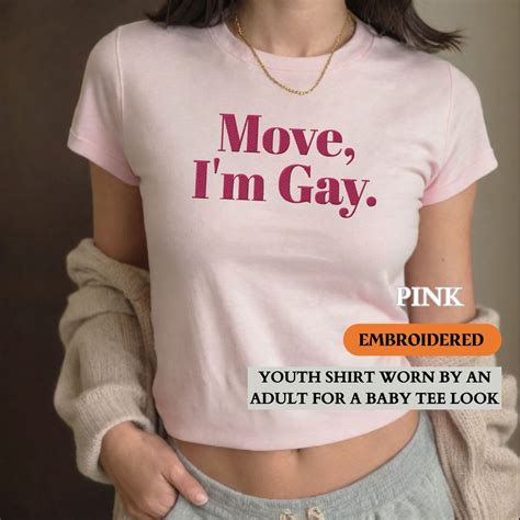 Personalized Embroidered Baby Tee Shirt Custom Move I M Gay Shirt Minimalist Funny Lesbian