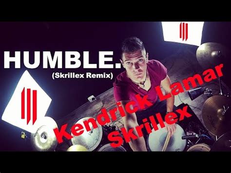 Kendrick Lamar Humble Skrillex Remix Drum Cover By Sdrums Youtube