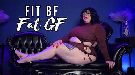 Fat Girlfriend Fit Boyfriend BBW GFE Feedism RolePlay Big Woman With Thin Man Weight Gain