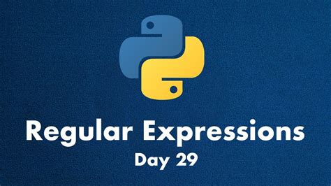 Python Regular Expressions Day 29 30 Days Of Python Youtube