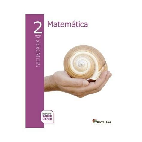 Pack Matematicas 2 Secundaria Serie Saber Hacer Santillana