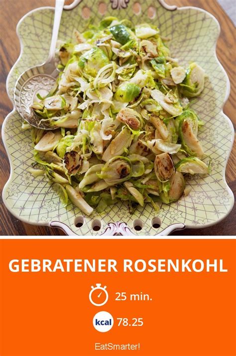 Gebratener Rosenkohl Rezept Rosenkohl Rezepte Lebensmittel Essen