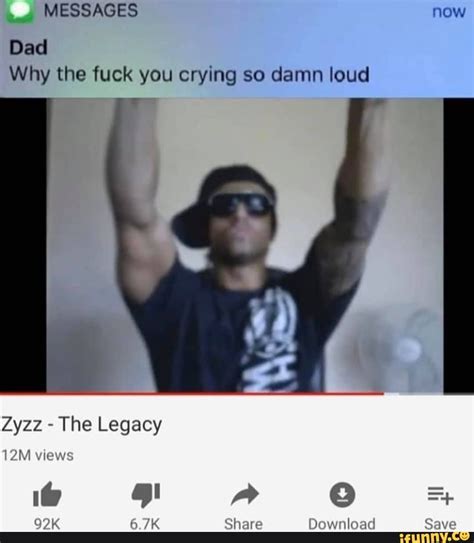 Dad Why The Fuck You Crying So Damn Loud Ifunny
