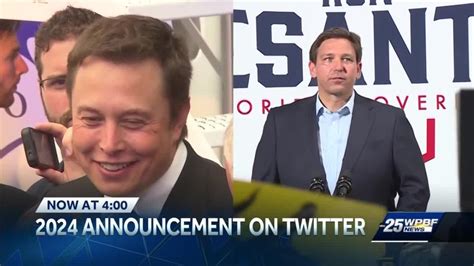 Desantis To Launch Presidential Campaign With Elon Musk On Twitter