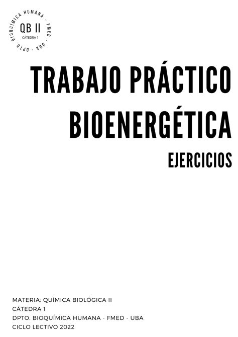 Solution Tp Ejercicios Bioenerg Tica Texto Studypool