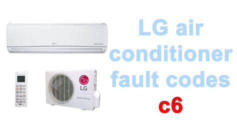 Lg Air Conditioner Fault Codes C6