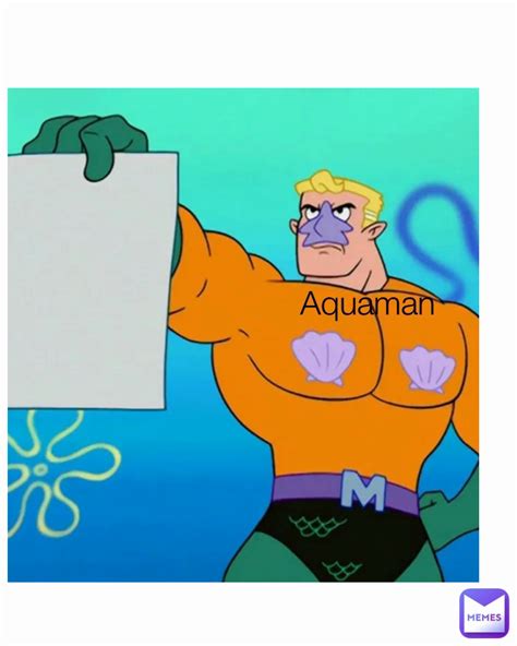 Aquaman | @ventsy96 | Memes