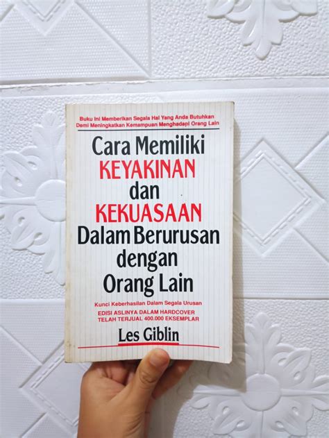 Cara Memiliki Keyakinan Dan Kekuasaan Dalam Berurusan Dengan Orang Lain