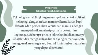 Teknologi Ramah Lingkungan | PPT