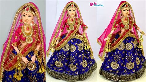 Barbie Doll Lehenga Choli How To Decorate A Doll With Indian Bridal