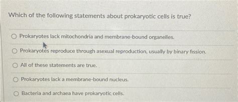 Solved Which of the following statements about prokaryotic | Chegg.com 