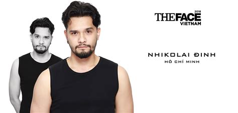 L Di N Top The Face Vietnam Ch G I Nam Em Hot Boy Qu C Anh Nhikolai B N Trai S