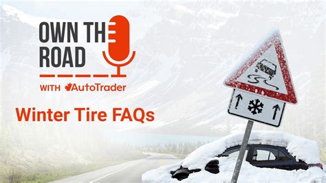 Own The Road With Autotrader Episode Do You Really Need Winter