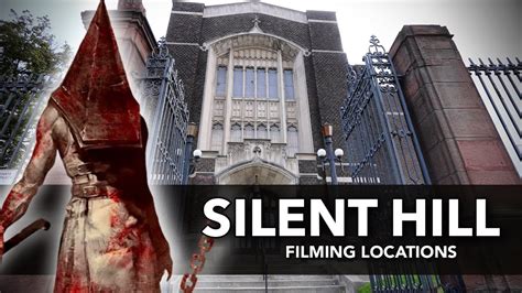 Silent Hill Filming Locations Then And Now K Youtube