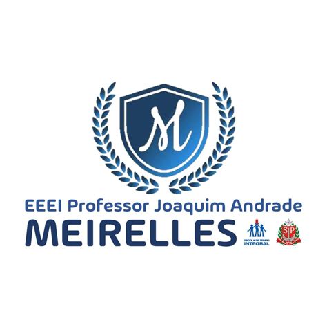 Escola Estadual De Ensino Integral Professor Joaquim Andrade Meirelles - EEEI Joaquim Andrade... - EEEI Joaquim Andrade Meirelles