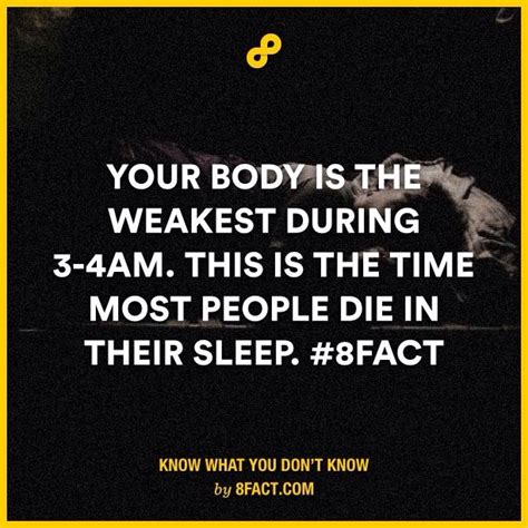 When Most People Die In Their Sleep 8fact Body Words Of Wisdom