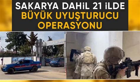 Sakarya Dahil Lde B Y K Uyu Turucu Operasyonu Akyaz Haber Akyaz