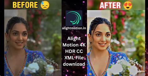 Alight Motion 4k Hdr Cc Xml File Free Download