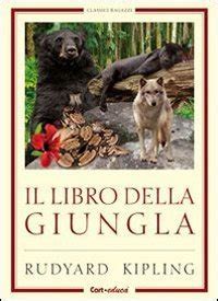 Amazon It Il Libro Della Giungla Kipling Rudyard Libri