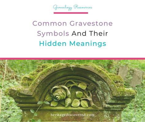 How To Interpret Gravestone Symbols And Their Meanings — Heritage