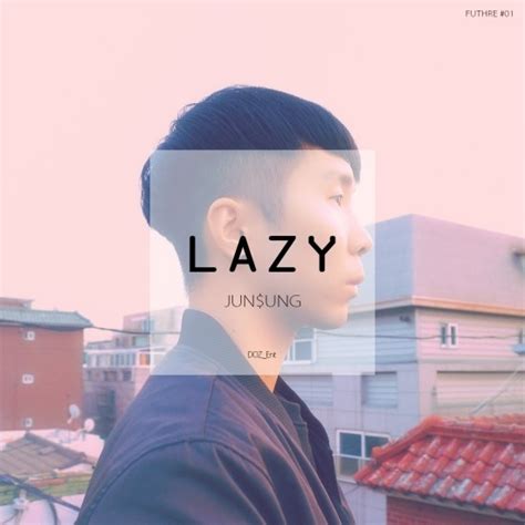 lazy