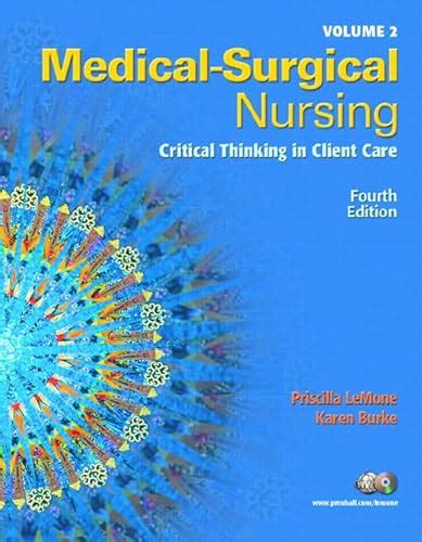 Medical Surgical Nursing Critical Thinking In Client Care Lemone