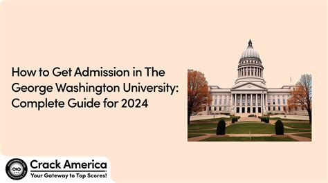 How To Get Admission In The George Washington University Complete