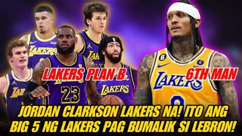 Jordan Clarkson Sa Lakers Na Ito Ang Magiging Big Pag Bumalik Si