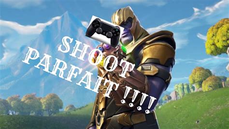 TUTO FORTNITE MANETTE AVOIR UN SHOOT PARFAIT ZONE MORTE YouTube