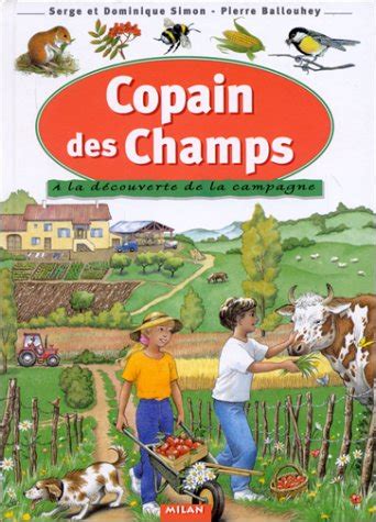 Amazon Fr Copain Des Champs Simon Serge Simon Dominique