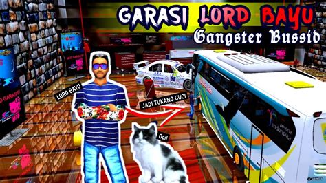 Kodename Garasi Bussid V Garasi Markas Lord Bayu Sharcut