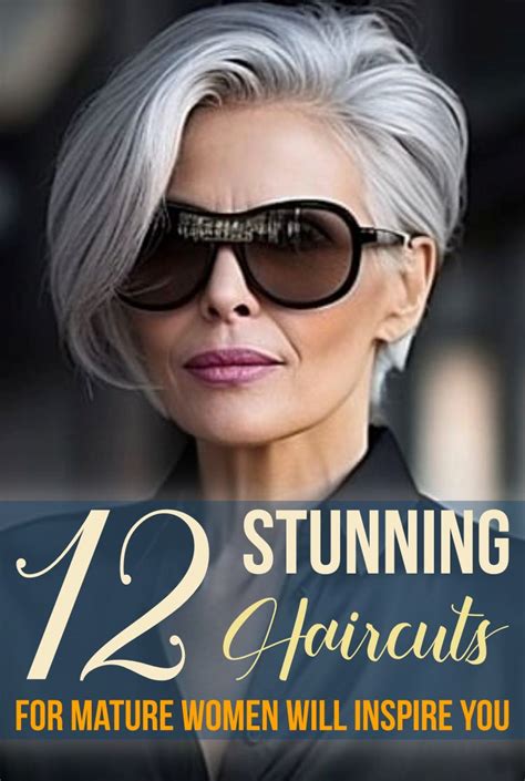 12 Stunning Haircuts for Mature Women Will Inspire You