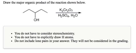 Solved Draw the major organic product of the reaction shown | Chegg.com