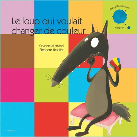 Les Couleurs Qui Apaisent C Est La Rentrée Des Classes Le Loup Qui