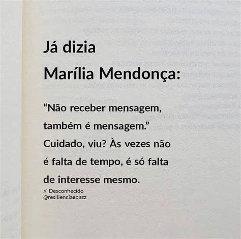 Já dizia Marília Mendonça Não receber mensagem também é mensagem