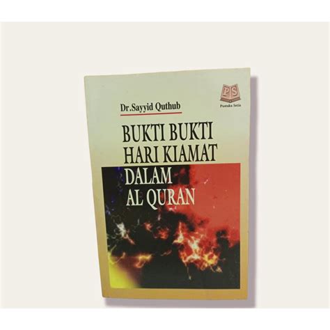 Jual Bukti Bukti Hari Kiamat Dalam Al Quran PS Shopee Indonesia