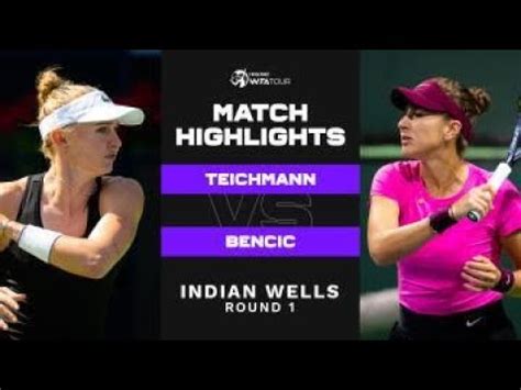 Jil Teichmann Vs Belinda Bencic 2023 Indian Wells Round 1 WTA