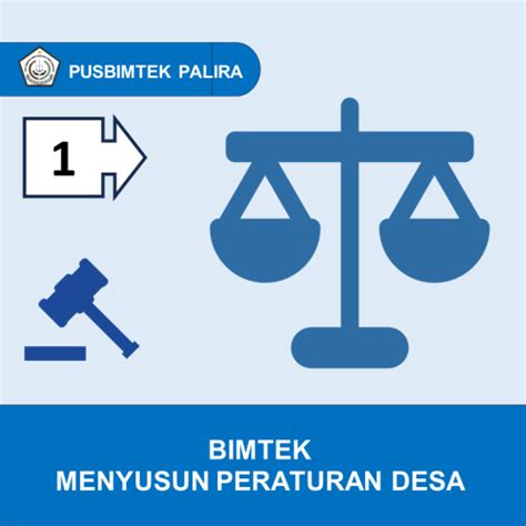 Bimbingan Teknik Penyusunan Peraturan Desa