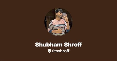 Shubham Shroff Twitter Instagram Linktree