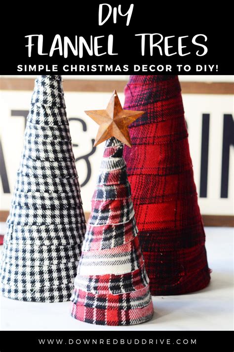 Diy Flannel Trees Easy Diy Rustic Christmas Home Decor