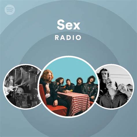 Sex Radio Spotify Playlist