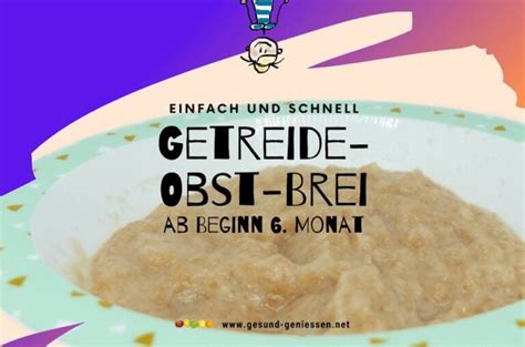 Getreide Obst Brei F R Babys Rezept Ab Beginn Des Monats